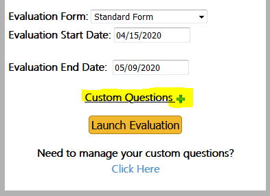 Add custom questions by clicking on the green plus